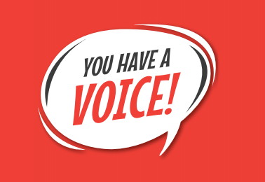 You have a voice!